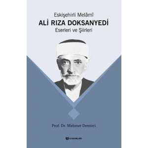 Eskişehirli Melami Ali Rıza Doksanyedi Eserleri ve Şiirleri