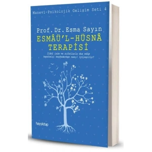 Esmaül - Hüsna Terapisi