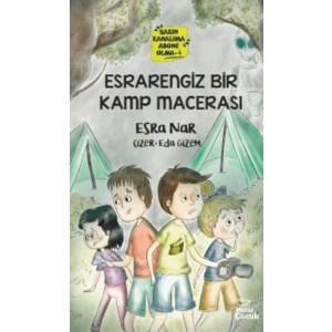Esrarengiz Bir Kamp Macerası -Sakın Kanalıma Abone Olma - 4