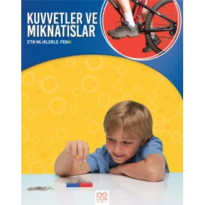 Etkinliklerle Fen - Kuvvetler ve Mıknatıslar