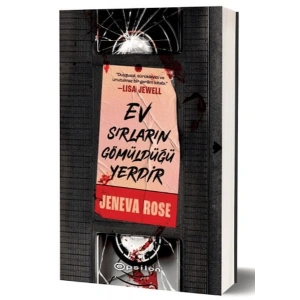 Ev Sırların Gömüldüğü Yerdir