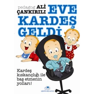 Eve Kardeş Geldi