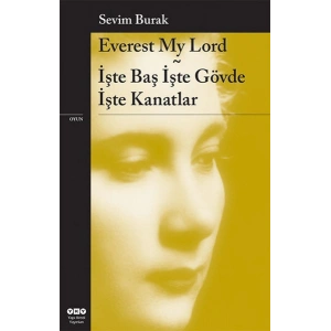 Everest My Lord - İşte Baş İşte Gövde İşte Kanatlar