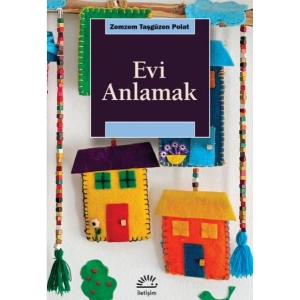 Evi Anlamak