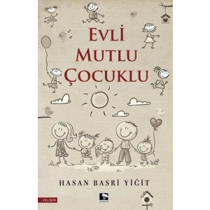 Evli Mutlu Çocuklu