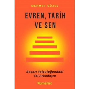 Evren, Tarih ve Sen