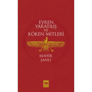 Evren, Yaratılış ve Köken Mitleri