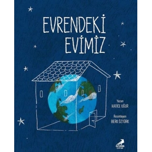 Evrendeki Evimiz