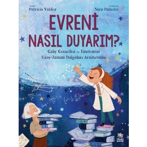 Evreni Nasıl Duyarım?