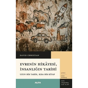 Evrenin Hikayesi, İnsanlığın Tarihi
