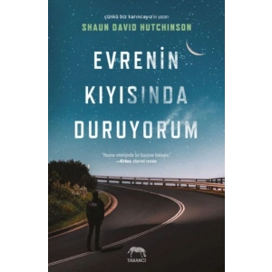 Evrenin Kıyısında Duruyorum