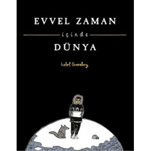 Evvel Zaman İçinde Dünya