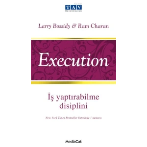 Execution   İş Yaptırabilme Disiplini