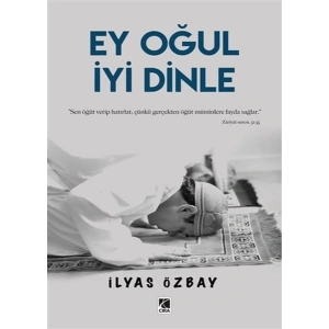 Ey Oğul İyi Dinle