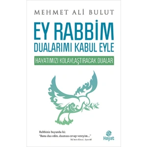 Ey Rabbim Dualarımı Kabul Eyle