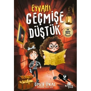 Eyvah Geçmişe Düştük!
