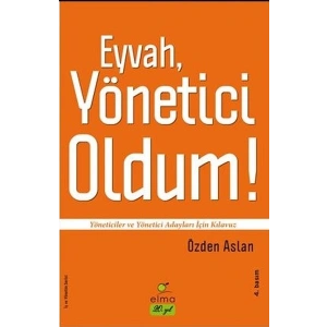 Eyvah, Yönetici Oldum!