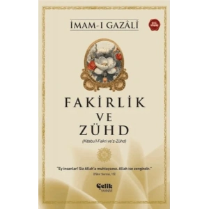 Fakirlik ve Zühd - İmam Gazali