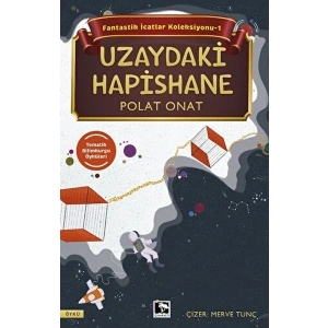 Fantastik İcatlar Koleksiyonu-1 Uzaydaki Hapishane