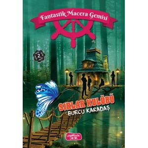 Fantastik Macera Gemisi Sırlar Kulübü