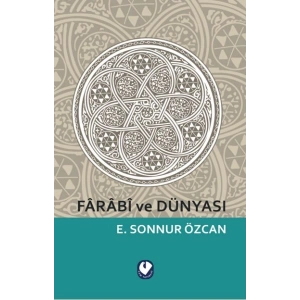 Farabi ve Dünyası