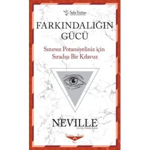 Farkındalığın Gücü