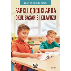 Farklı Çocuklar (Okula Uyum Sağlayamayan)