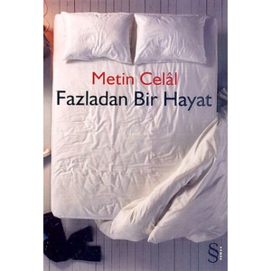Fazladan Bir Hayat