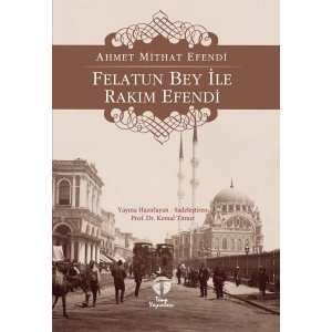 Felatun Bey ile Rakım Efendi