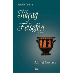 Felsefe Tarihi 1 - İlkçağ Felsefesi