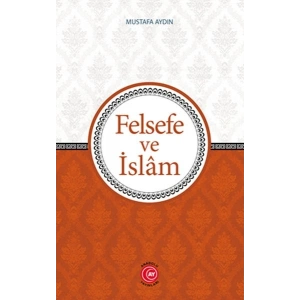 Felsefe Ve İslam