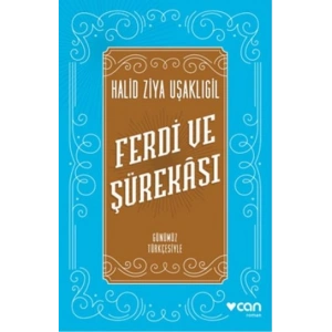 Ferdi ve Şürekası Günümüz Türkçesiyle