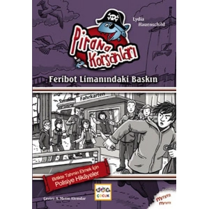 Feribot Limanındaki Baskın