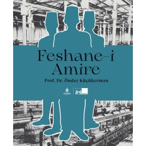 Feshane-i Amire (Ciltli)