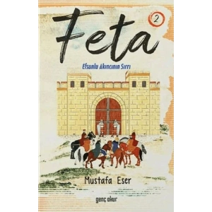 Feta 2 - Efsunlu Akıncının Sırrı