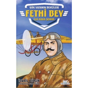 Fethi Bey-İlk Hava Şehidi