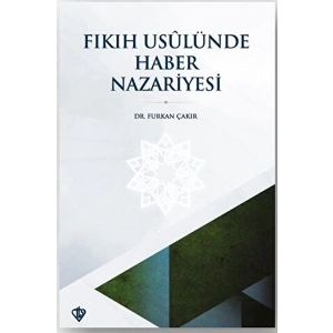 Fıkıh Usulünde Haber Nazariyesi