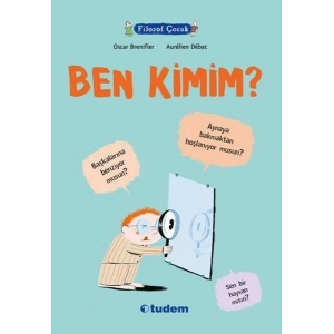 Filozof Çocuk - Ben Kimim?