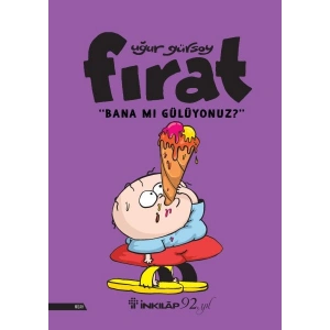 Fırat - Bana Mı Gülüyonuz?