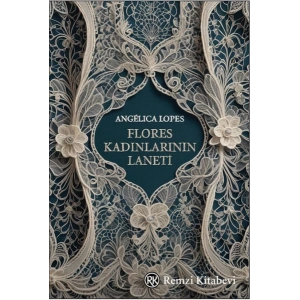 Flores Kadınlarının Laneti