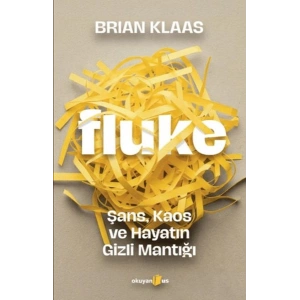 Fluke: Şans, Kaos ve Hayatın Gizli Mantığı