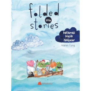 Folded Little Stories - Katlamalı Küçük Hikayeler