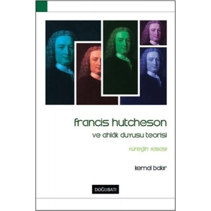 Francis Hutcheson ve Ahlak Duyusu Teorisi