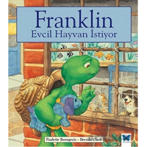 Franklin Evcil Hayvan İstiyor