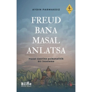 Freud Bana Masal Anlatsa