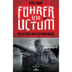 Führer İçin Uçtum