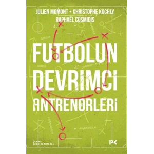 Futbolun Devrimci Antrenörleri
