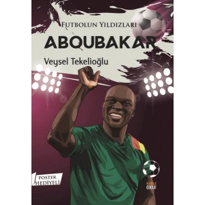 Futbolun Yıldızları Aboubakar (Poster Hediyeli)