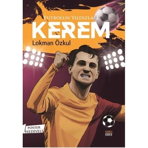 Futbolun Yıldızları Kerem (Poster Hediyeli)