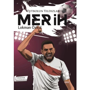 Futbolun Yıldızları Merih (Poster Hediyeli)